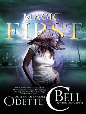cover image of Magic First Book Three